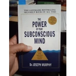 The Power of Your Subconscious Mind