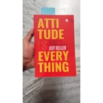 Attitude Is Everything