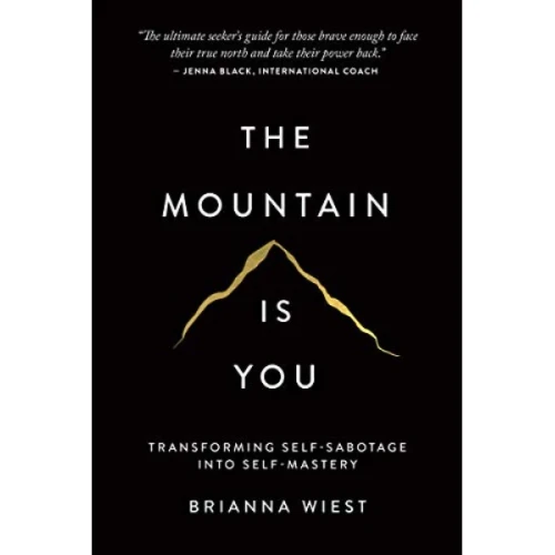 The Mountain Is You