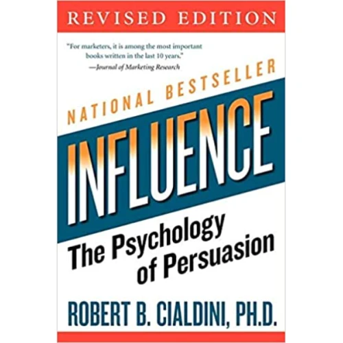 Influence By Robert B. Cialdini