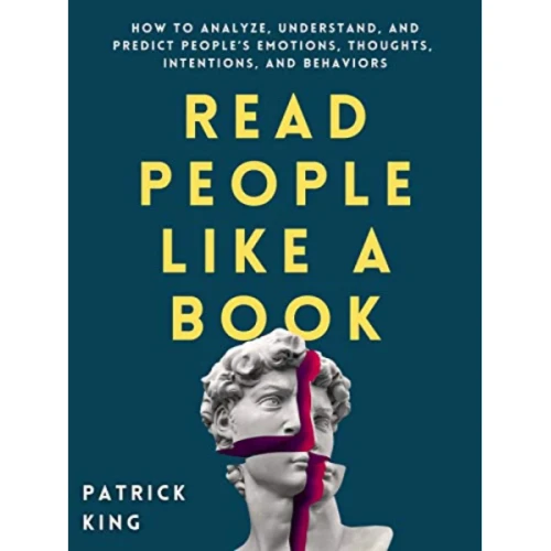 Read People Like a Book By Patrick King