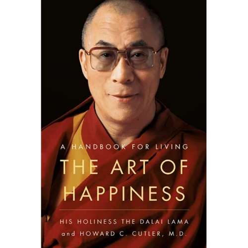 The Art of Happiness by Dalai Lama