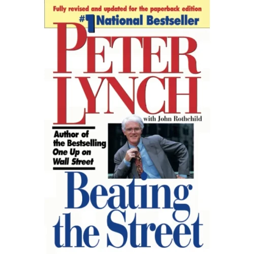 Beating the Street By Peter Lynch