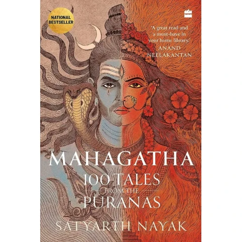 Mahagatha - 100 Tales from the Puranas By Satyarth Nayak